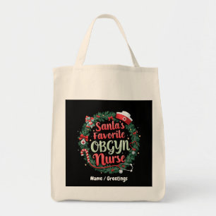 Santa's Favourite OBGYN Nurse Customisable Treat   Tote Bag