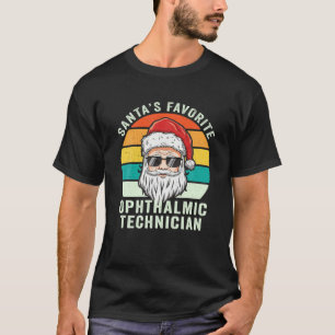 Santa's Favourite Ophthalmic Technician Christmas  T-Shirt