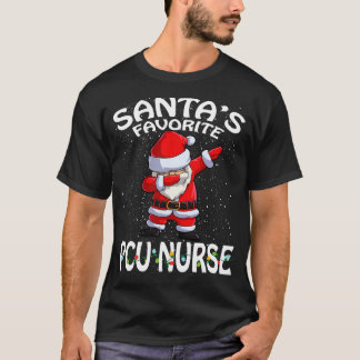 Santas Favourite Pcu Nurse Christmas T-Shirt