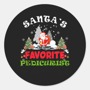 Santas Favourite Pedicurist Funny Christmas Classic Round Sticker