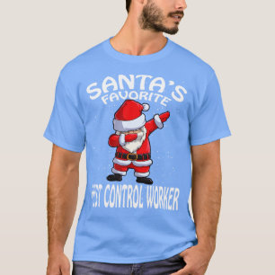 Santas Favourite Pest Control Worker Christmas T-Shirt