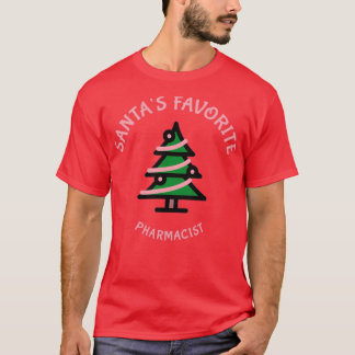 Santas Favourite Pharmacist 7 T-Shirt