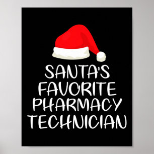 Santa's Favourite Pharmacy Technician Matching Fam Poster