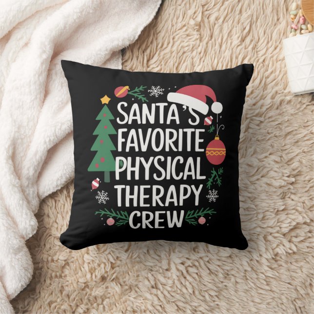 Santa's Favourite Physical Therapy Crew Christmas Cushion (Blanket)