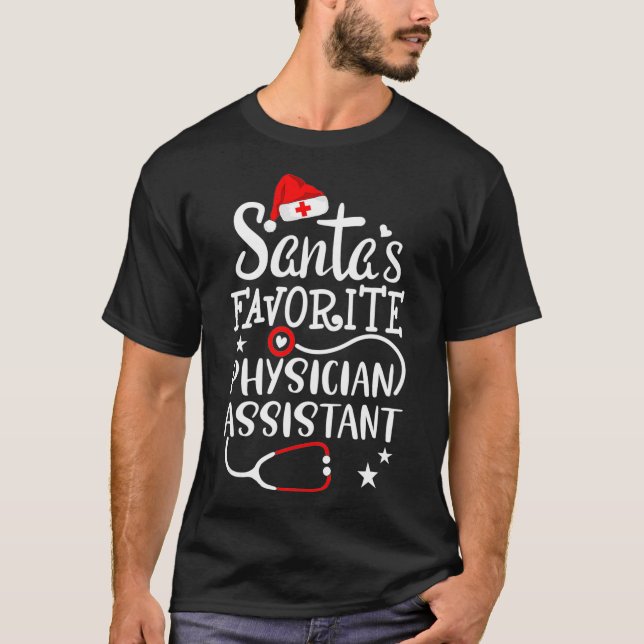 Santas Favourite Physician Assistant Christmas Hea T-Shirt (Front)