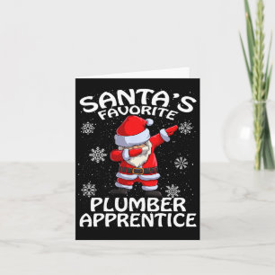 Santa's Favourite Plumber Apprentice Christmas  Card