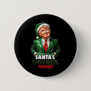 Santas Favourite President Funny Trump Christmas 6 Cm Round Badge