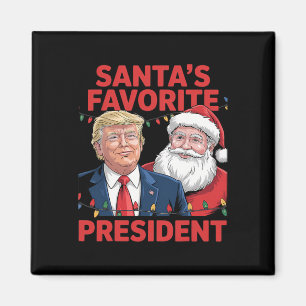 Santa's Favourite President Santa Trump Dance Chri Magnet