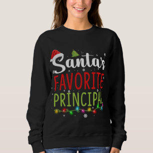 Santas Favourite Principal Christmas Pajama Santa  Sweatshirt