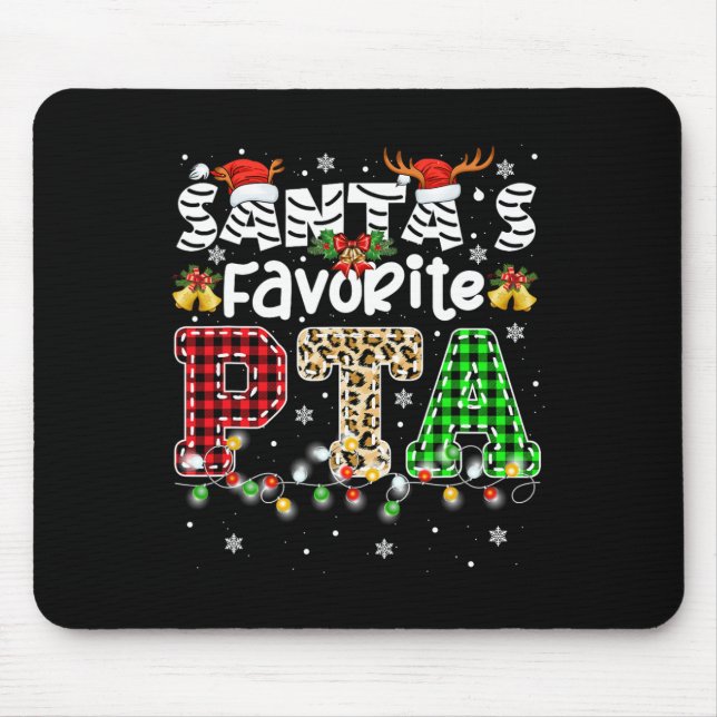 Santa's Favourite PTA Christmas Physical Therapist Mouse Pad (Front)