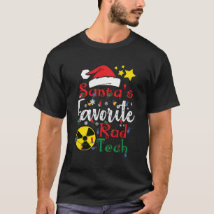 Santa'S Favourite Rad Tech Radiology Tech Christma T-Shirt