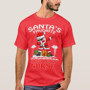 Santas Favourite Registered Nurse Christmas Matchi T-Shirt