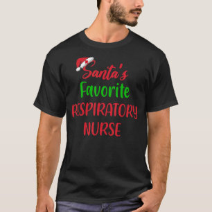 Santas Favourite Respiratory Nurse Christmas T-Shirt