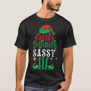 Santa's Favourite Sassy Elf Christmas Matching T-Shirt