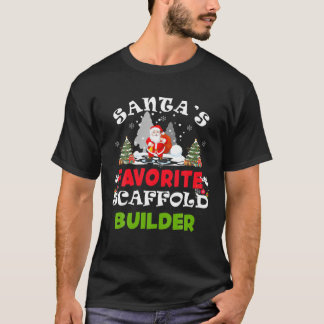 Santa's Favourite Scaffold Builder Funny Christmas T-Shirt
