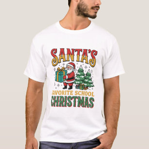 Santas Favourite School Christmas Design T-Shirt