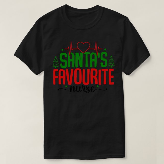 santas favourite school nurse 2 T-Shirt (Design Front)