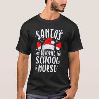 Santa's Favourite School Nurse Christmas Merry Nur T-Shirt