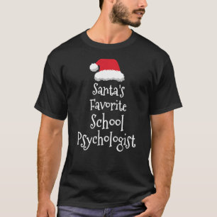 Santas Favourite School Psychologist Christmas T-Shirt