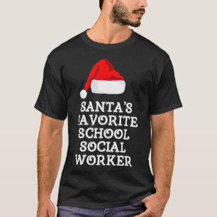 Santas Favourite School Social Worker Christmas T-Shirt