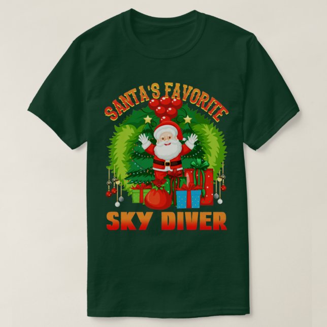 Santas Favourite Sky Diver Christmas Sky Diver T-Shirt (Design Front)