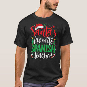 Santa's Favourite Spanish Teacher Christmas Santa T-Shirt