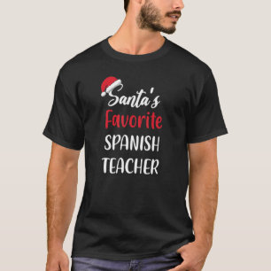 Santas Favourite Spanish Teacher Christmas T-Shirt