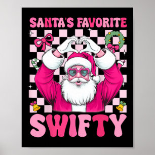 Santa's Favourite Swifty Merry Christmas Groovy Xm Poster