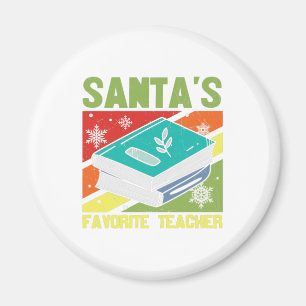 Santa's Favourite Teacher Magnet