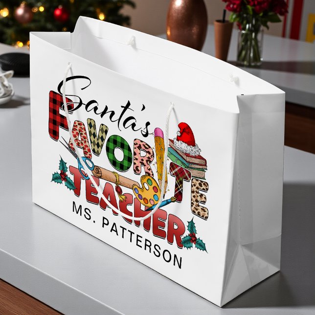 Santa's Favourite Teachers Christmas Holidays Name Large Gift Bag (Creator Uploaded)