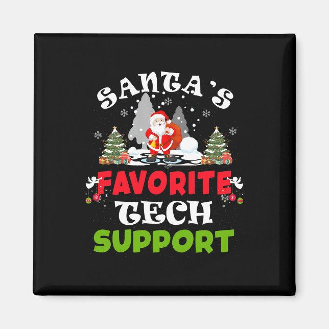 Santa's Favourite Tech Support Funny Christmas Vac Magnet (Front)
