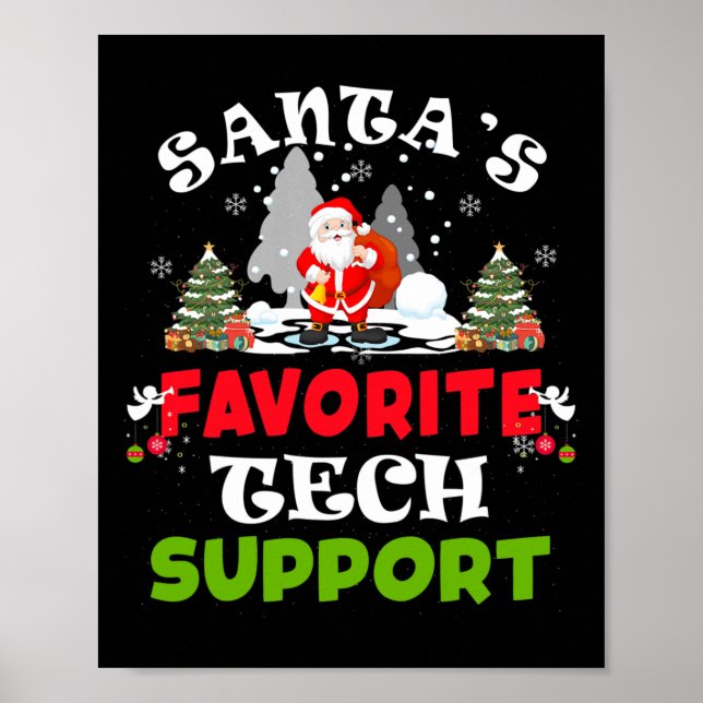 Santa's Favourite Tech Support Funny Christmas Vac Poster (Front)