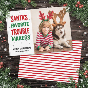 Santa's Favourite Trouble Makers Funny Christmas Holiday Card