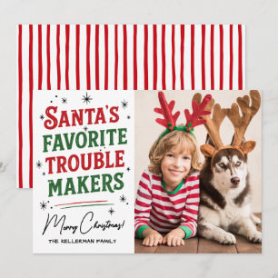 Santa's Favourite Trouble Makers Funny Christmas Holiday Card