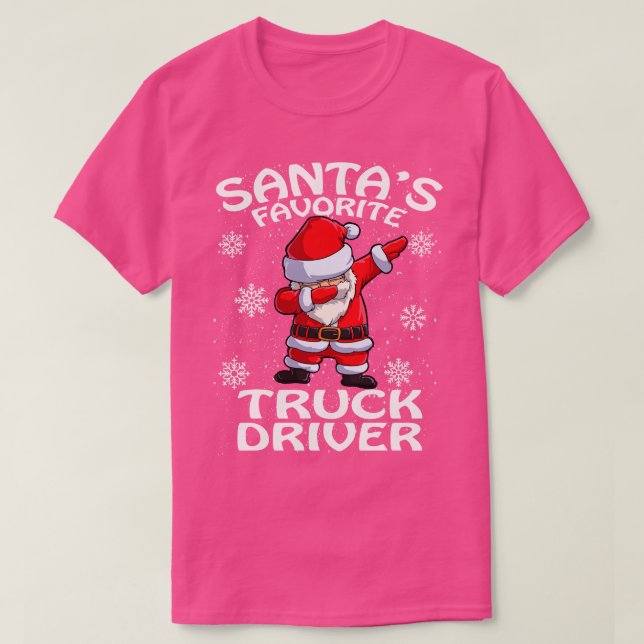 Santas Favourite Truck Driver Christmas 2 T-Shirt (Design Front)