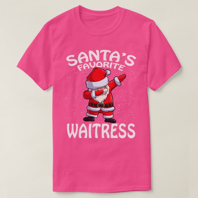 Santas Favourite Waitress Christmas T-Shirt (Design Front)