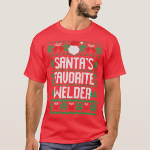 Santas Favourite Welder  T-Shirt