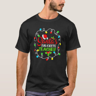 Santas Favourites Teacher Funny Christmas Pj Santa T-Shirt