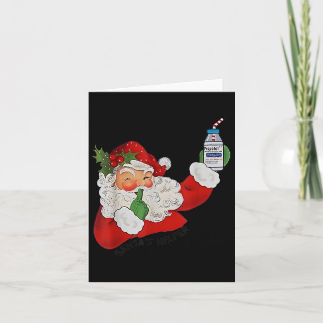 Santa's Helper Icu Crna Propofol Pharmacist Nurse  Card (Front)