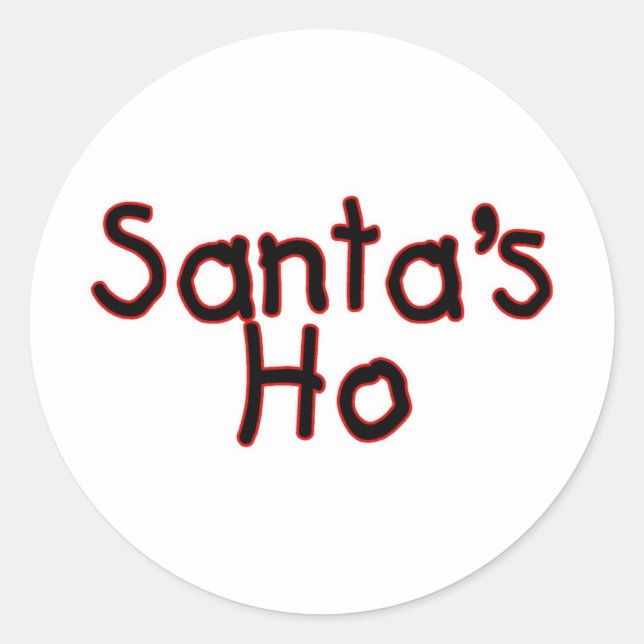 Santas Ho Classic Round Sticker (Front)