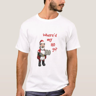 Santa's Ho T-shirt