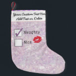 Santa's Naughty Or Nice Girly Pastel Glitter Snow Small Christmas Stocking<br><div class="desc">I think you're on Santa's naughty list, not his nice list, lol. Features a very unique background that's super girly and sweet. This pattern is hard to describe, but it is in pastel pinks and purple lavender. It looks a little like faux glitter, pink granite, or sparkly gemstone or maybe...</div>
