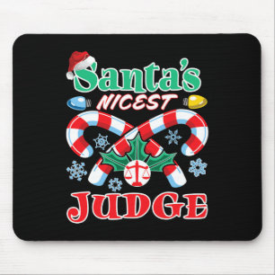 Santa's Nicest Judge Funny Christmas Naughty Nice  Mouse Pad