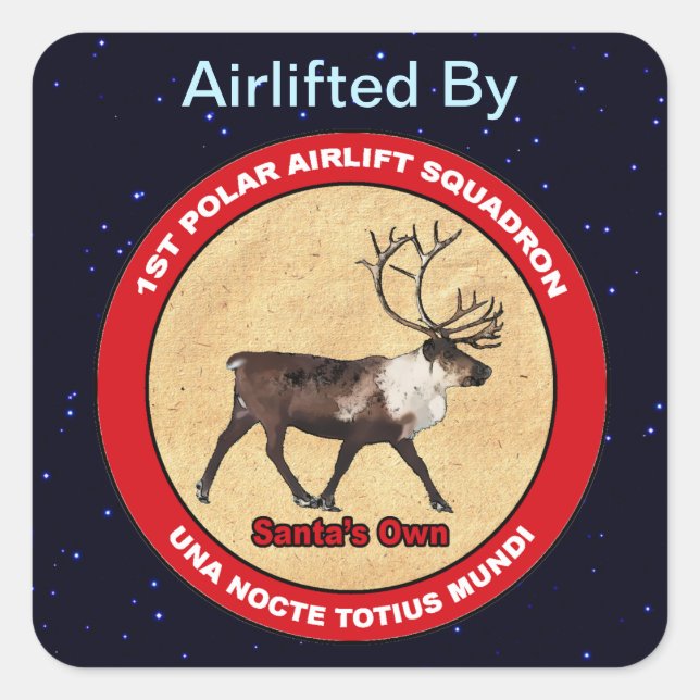 Santa's Own - 1st Polar Airlift Squadron Square Sticker (Front)