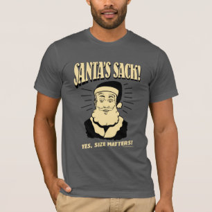 Santa's Sack: Yes, Size Matters T-Shirt