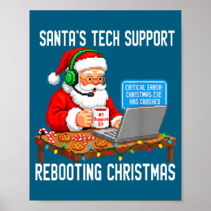 Santa's Support Tech Rebooting Vibes Poster