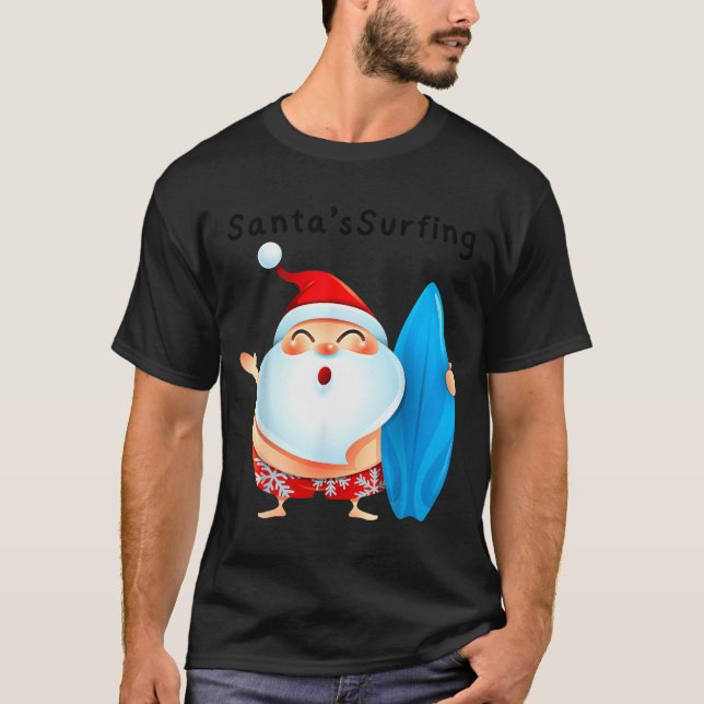 Santa's Surfing, Santa Christmas In July  T-Shirt (Front)