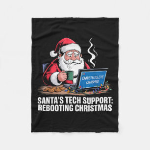 Santas Tech Support_ Rebooting Christmas Funny _2 Fleece Blanket