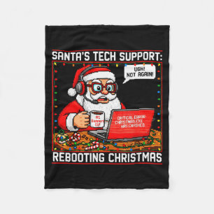 Santas Tech Support_ Rebooting Christmas Funny  Fleece Blanket