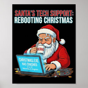 Santa's Tech Support Rebooting Christmas Funny Poster